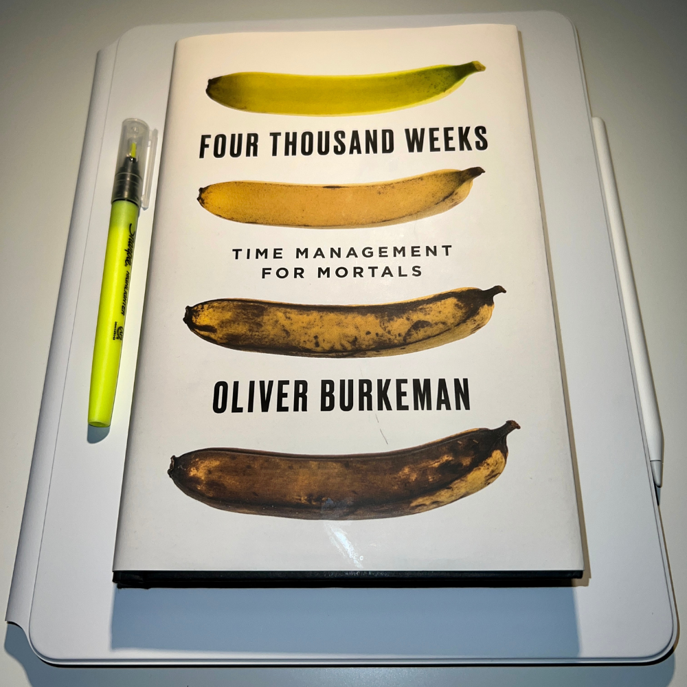 Oliver Burkeman - Four Thousand Weeks - Craft Your Sound Notes